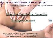 Curso de massagem terapÊutica, desportiva e drenagem linfÁtica